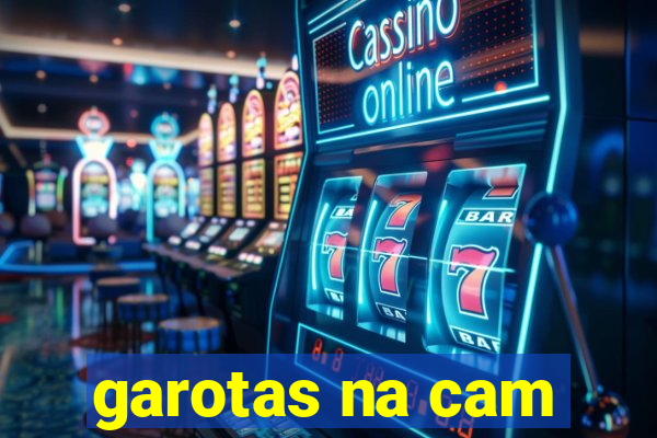 garotas na cam